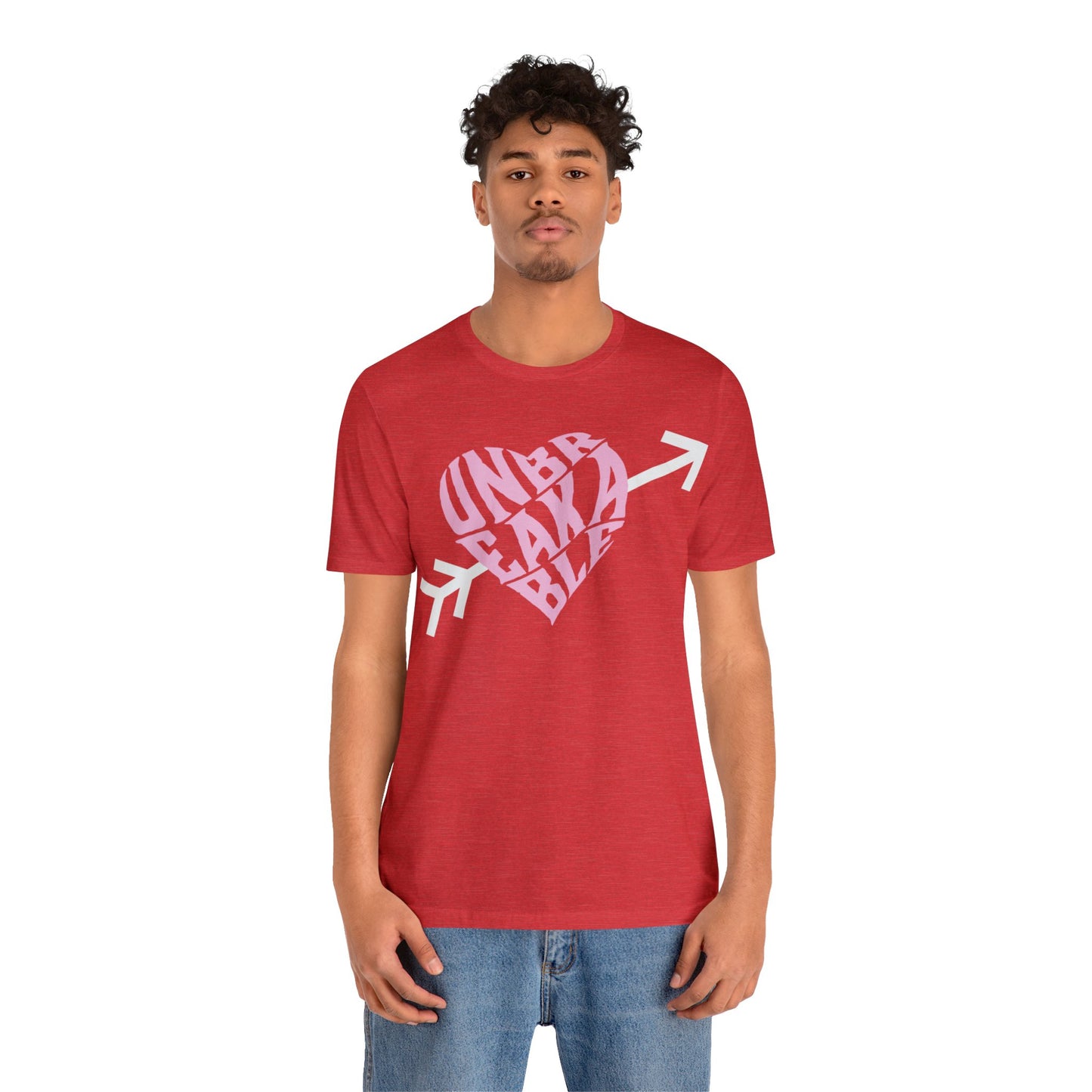 Valentines Unbreakable Shirt - unisex