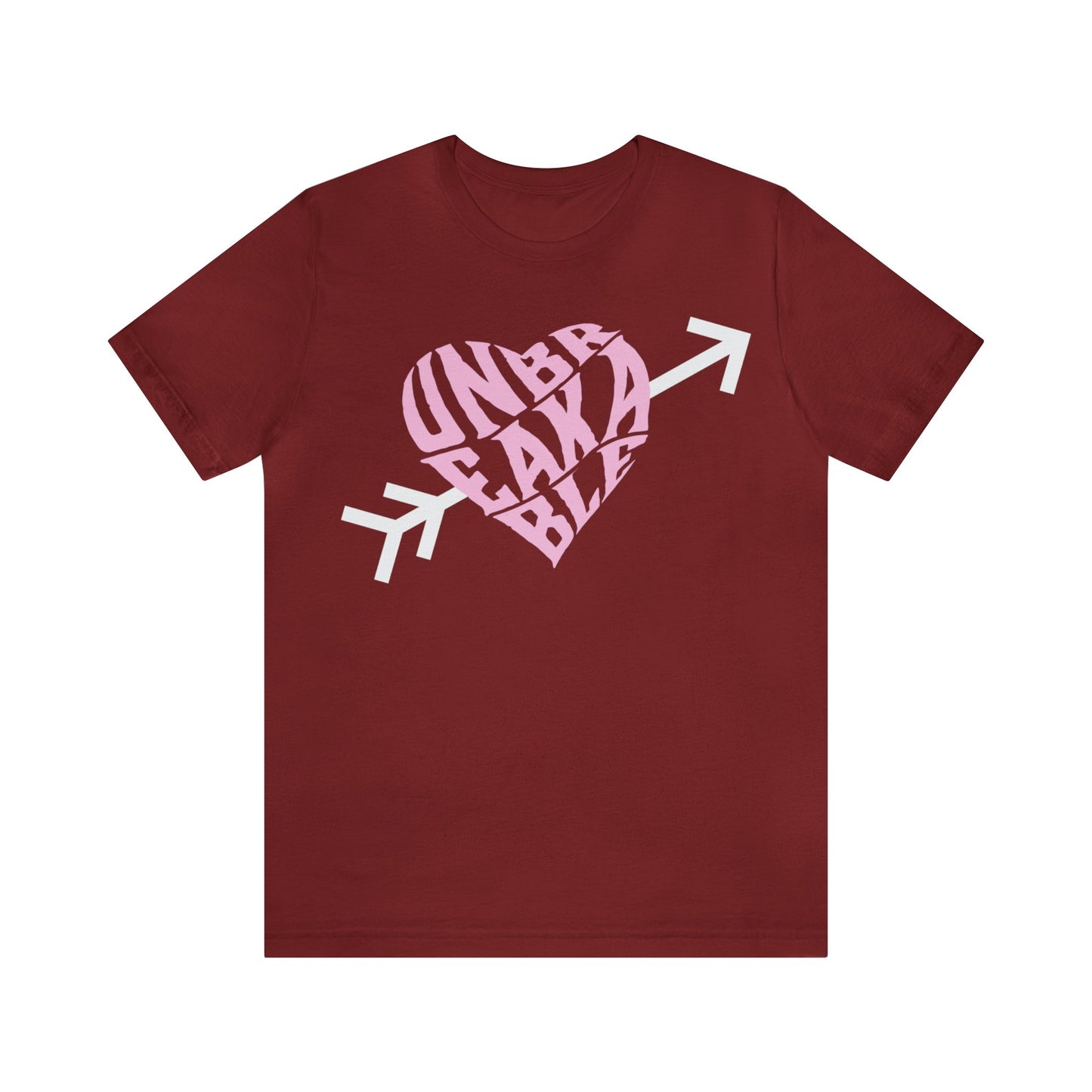 Valentines Unbreakable Shirt - unisex