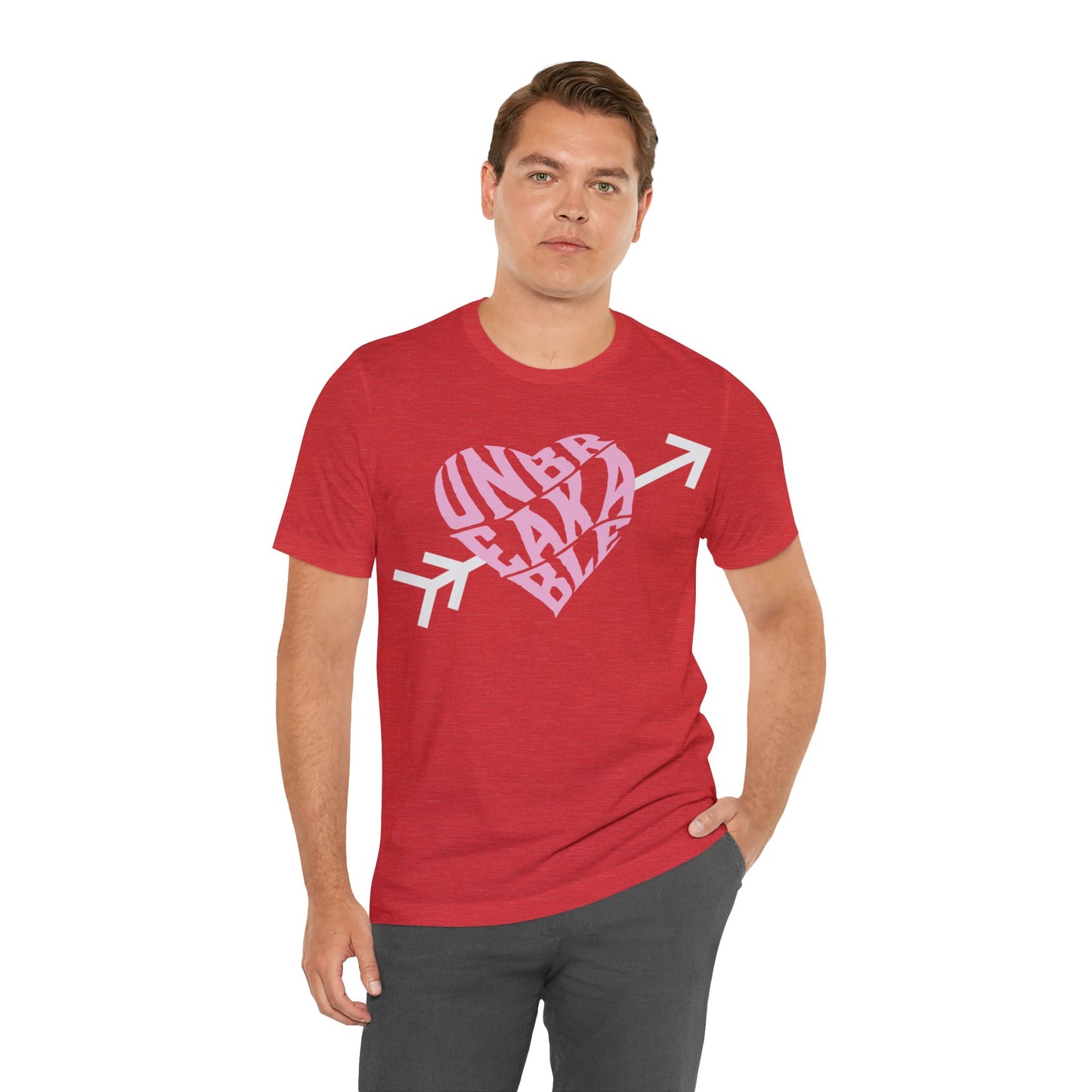Valentines Unbreakable Shirt - unisex
