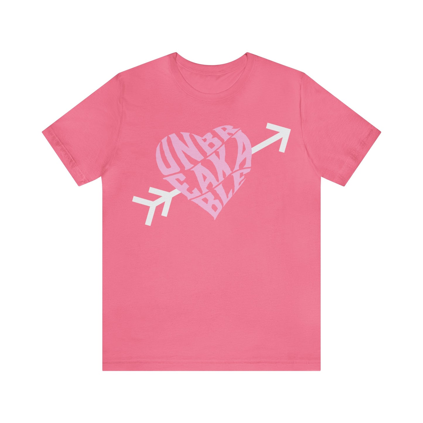 Valentines Unbreakable Shirt - unisex