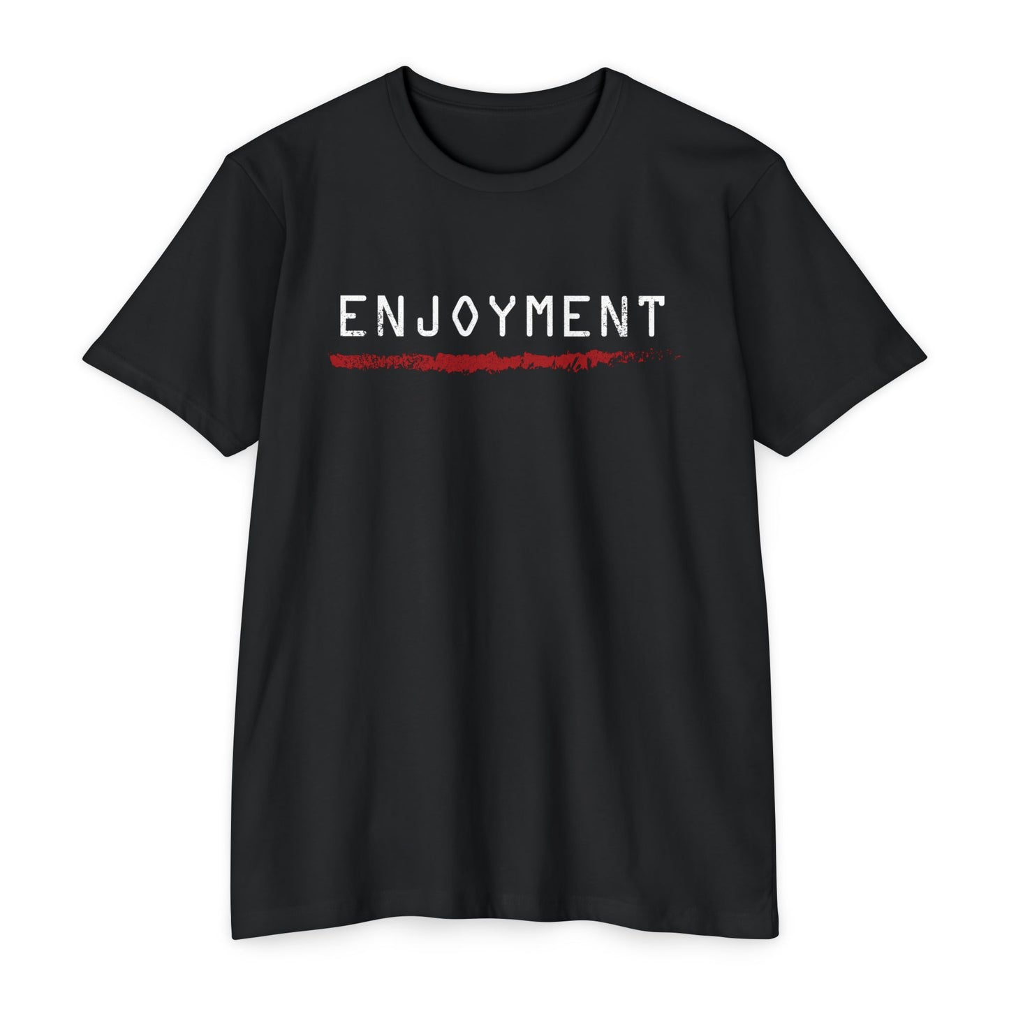 ENJOYMENT - Core Value