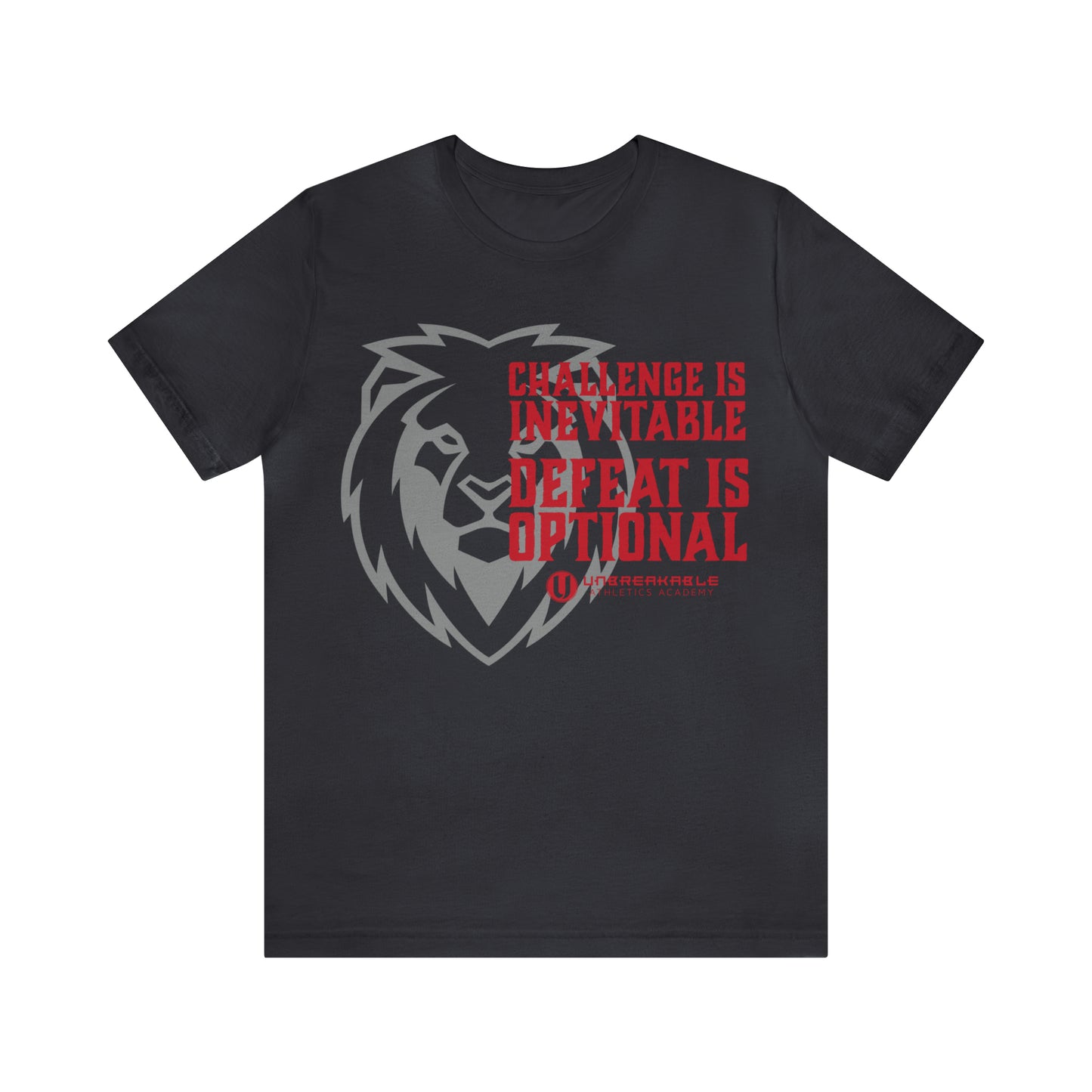 Challenge Inevitable, Defeat Options - Unisex Jersey Short Sleeve Tee