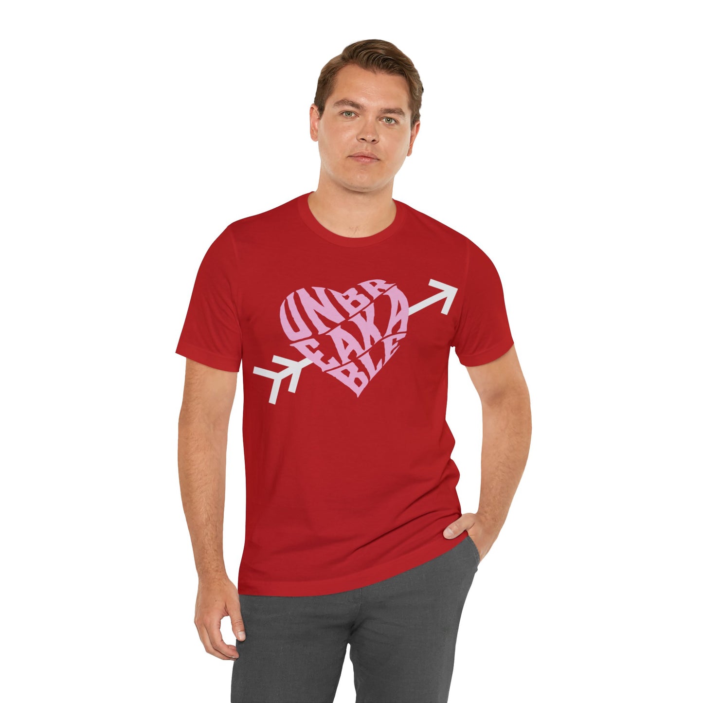 Valentines Unbreakable Shirt - unisex