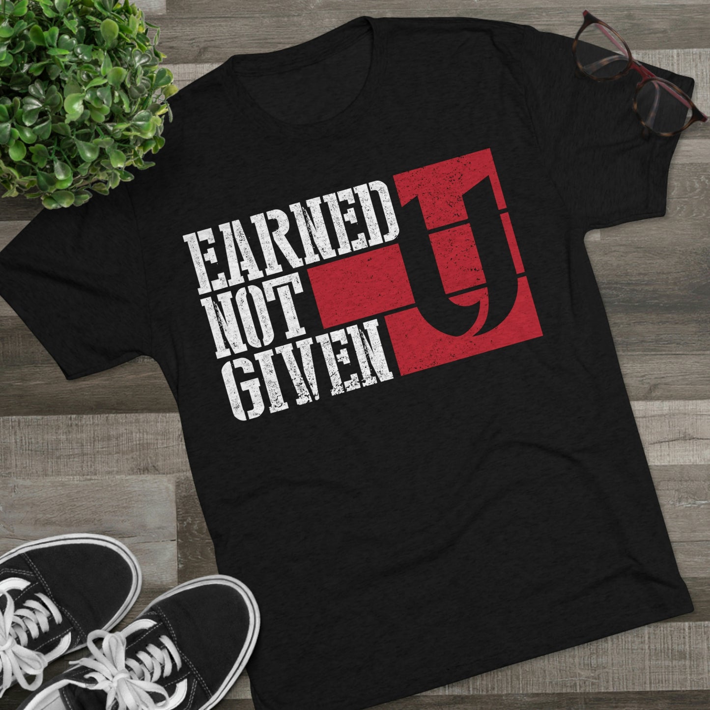 Unisex Tri-Blend Tee - Earned Not Given
